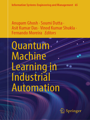 cover image of Quantum Machine Learning in Industrial Automation